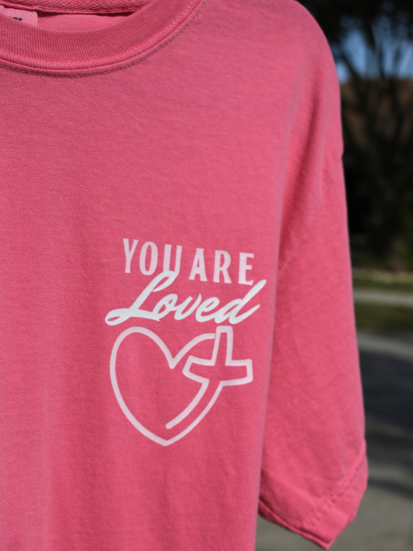 You Are Loved Tee