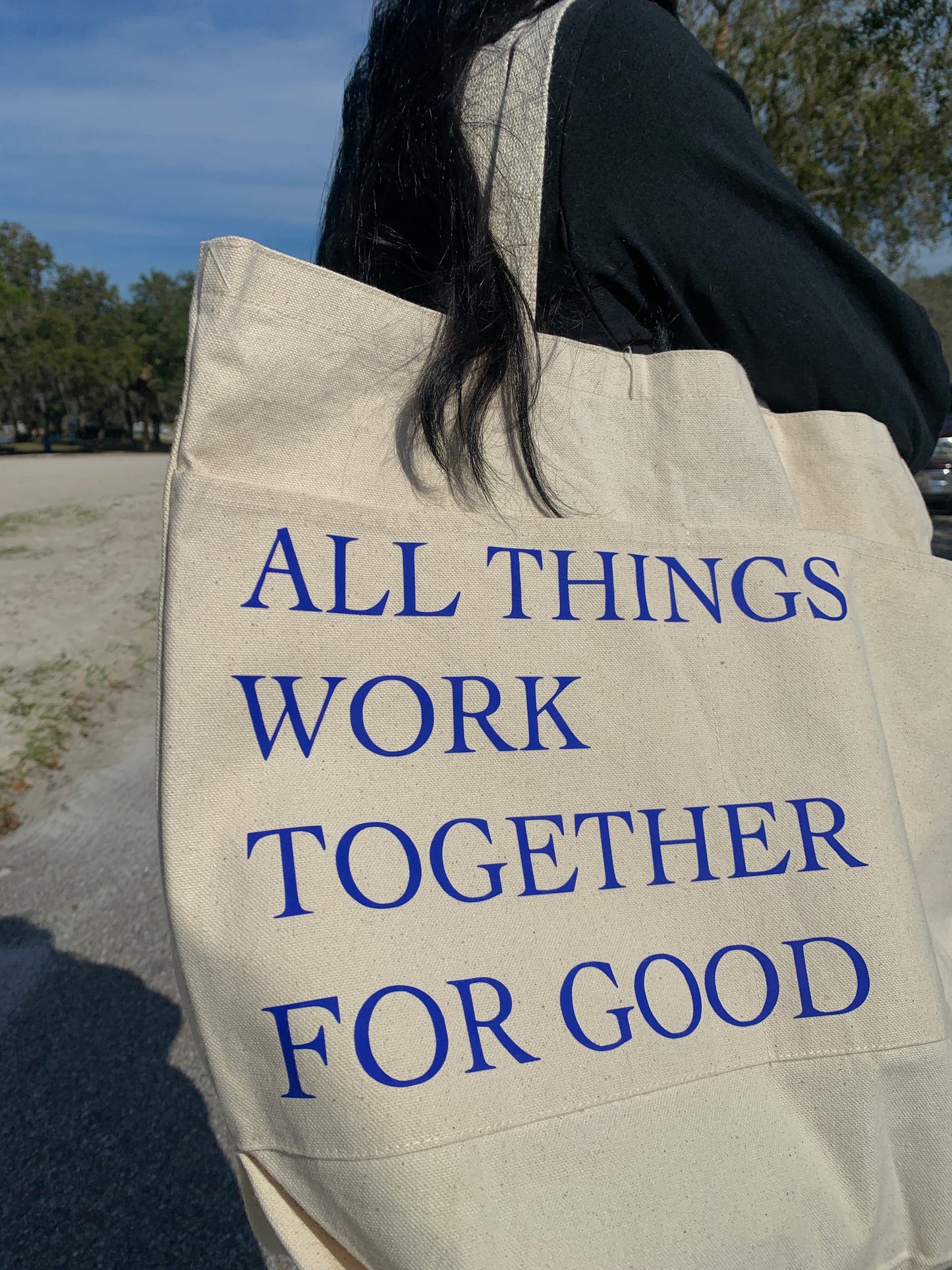 All Things Work Together For Good Tote